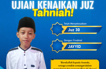 Ananda Achmad Alkayka Zuin Telah Menyelesaikan Hafalan Jus 30 Predikat JAYYID